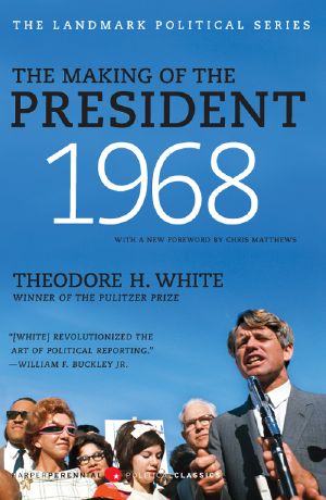 [The Making of the President 03] • The Making of the President 1968